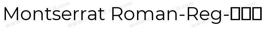 Montserrat Roman-Reg字体转换